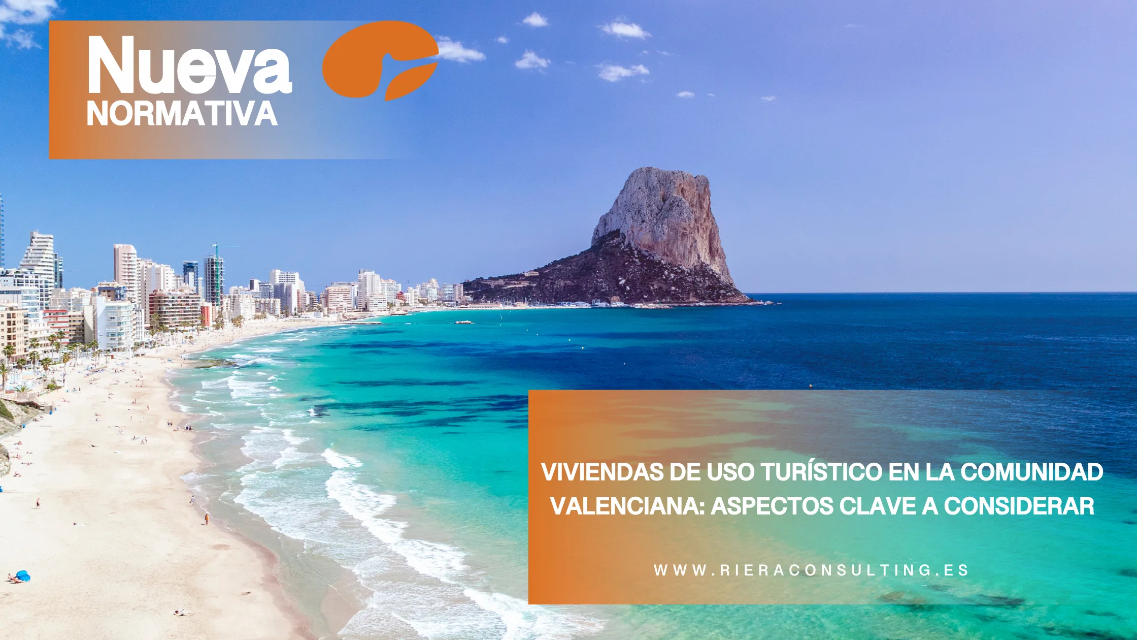 Viviendas de uso turístico en la Comunidad Valenciana: Aspectos clave a considerar